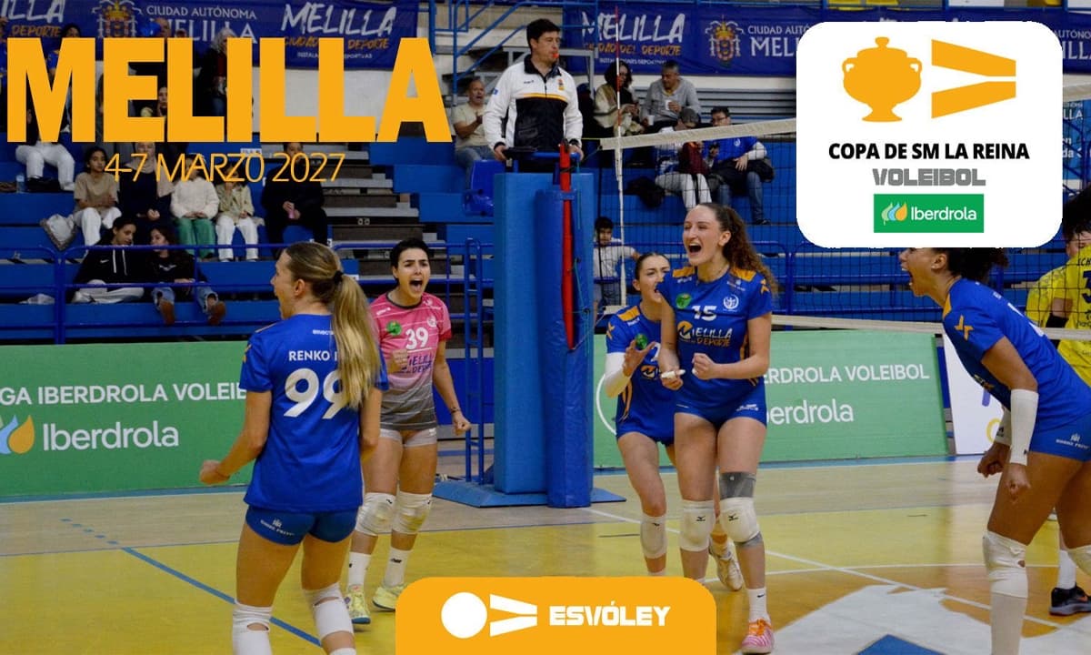 Melilla sede de la Copa de la Reina Iberdrola de Voleibol en 2027